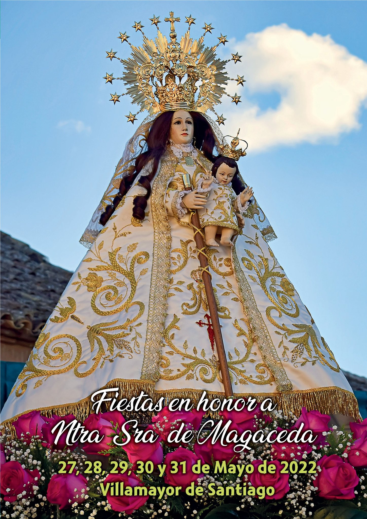 Fiestas patronales en honor a Nuestra Señora de Magaceda 2022 Villamayor de Santiago